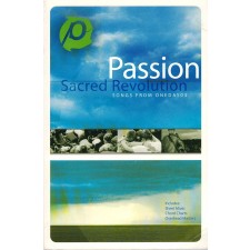 Passion - Sacred Revolution (Song book)