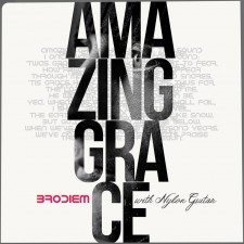 Brodiem (브로디엠) - Amazing Grace with Nylon Guitar (싱글) (음원)