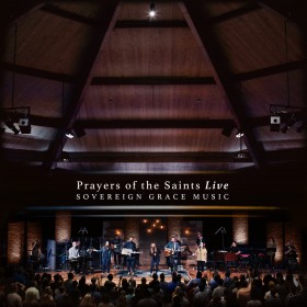 [이벤트 30%]Sovereign Grace Music - Prayers of The Saints Live [수입CD]